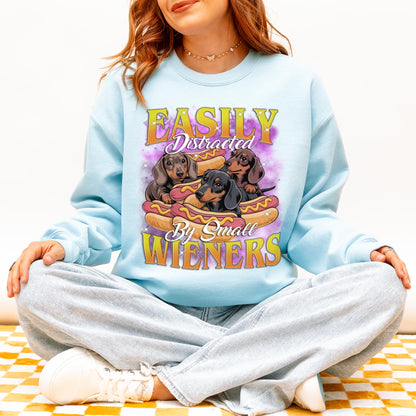 Easily Distracted by Small Wieners Funny Dachshund Sweatshirt