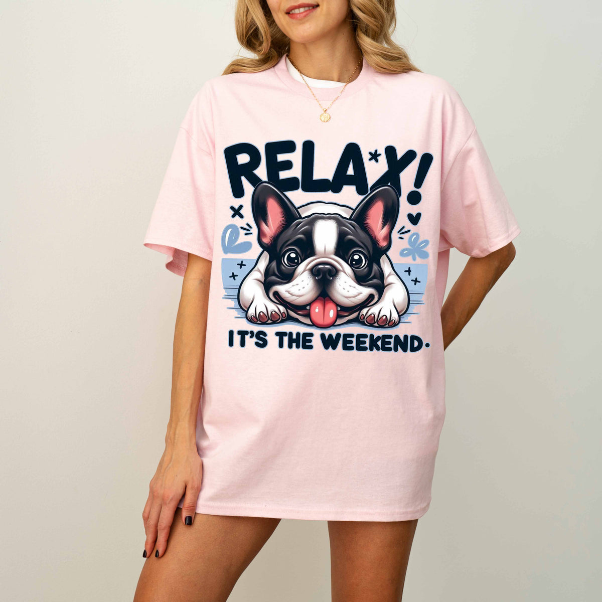 Relax It’s the Weekend Funny French Bulldog Dog T-Shirt