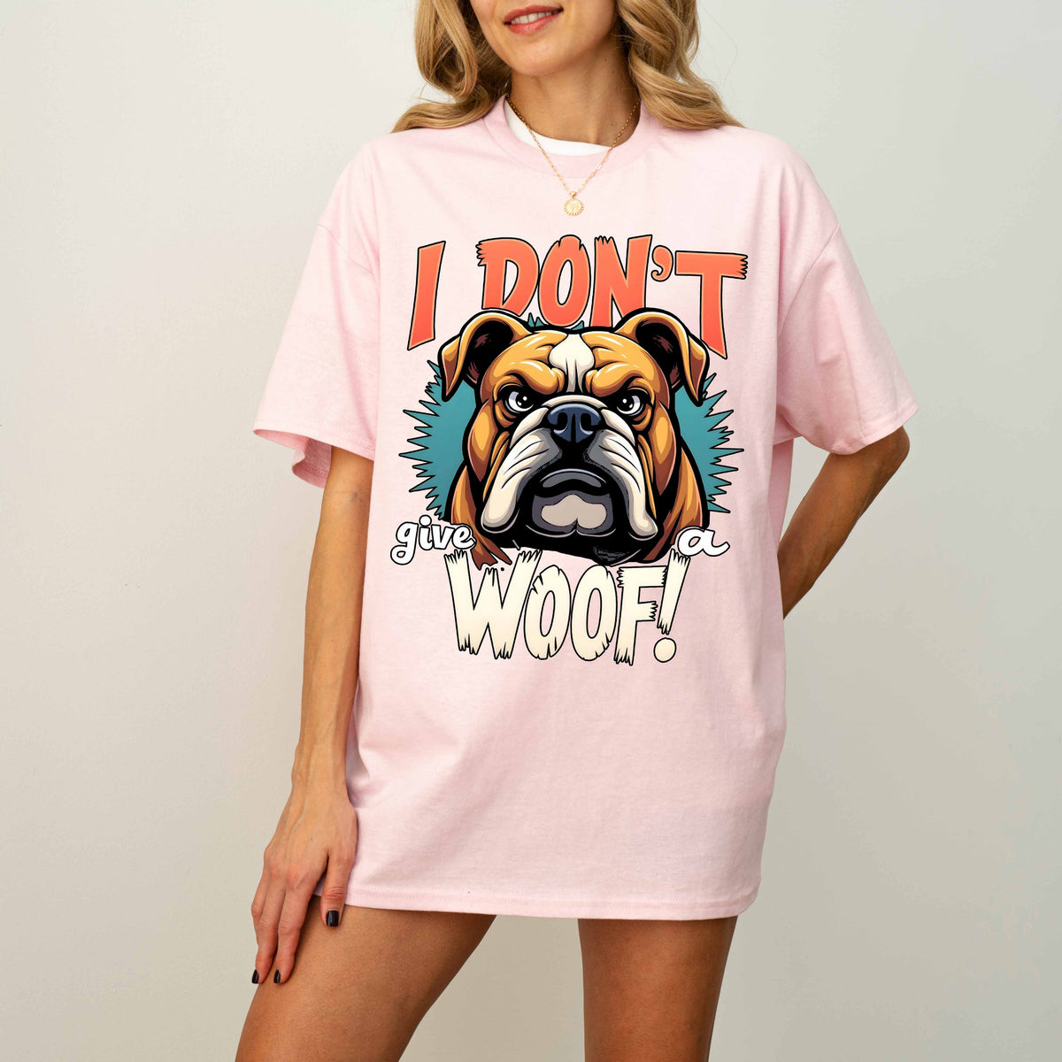 I Don’t Give a Woof Funny Bulldog Dog T-Shirt