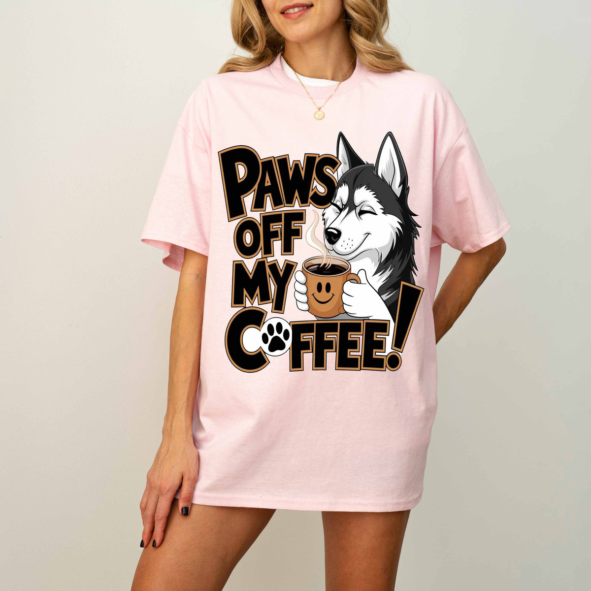 Paws Off My Coffee Funny Husky Dog T-Shirt