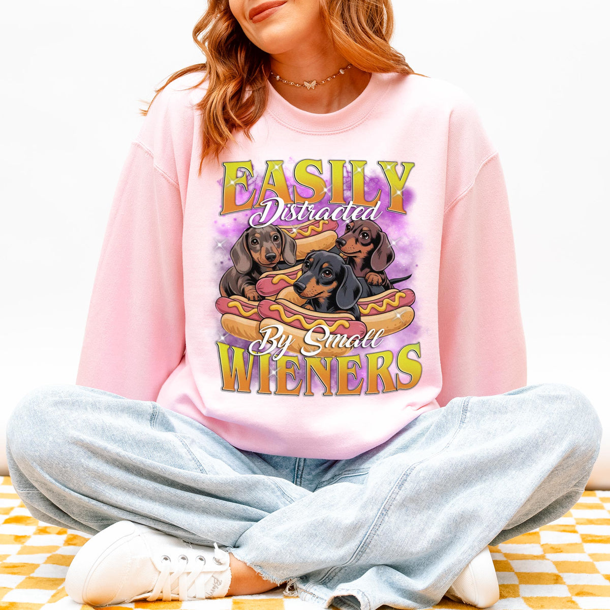 Easily Distracted by Small Wieners Funny Dachshund Sweatshirt