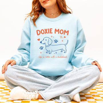 Doxie Mom Dachshund Sweatshirt Cute Gift v2