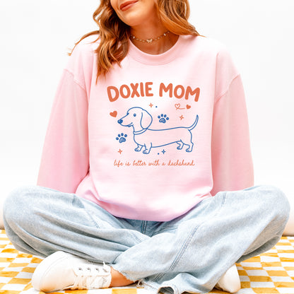 Doxie Mom Dachshund Sweatshirt Cute Gift