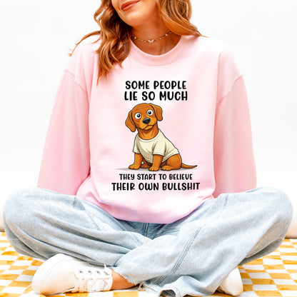 Funny Dachshund Sweatshirt Sarcastic Wiener Dog Humor Gift