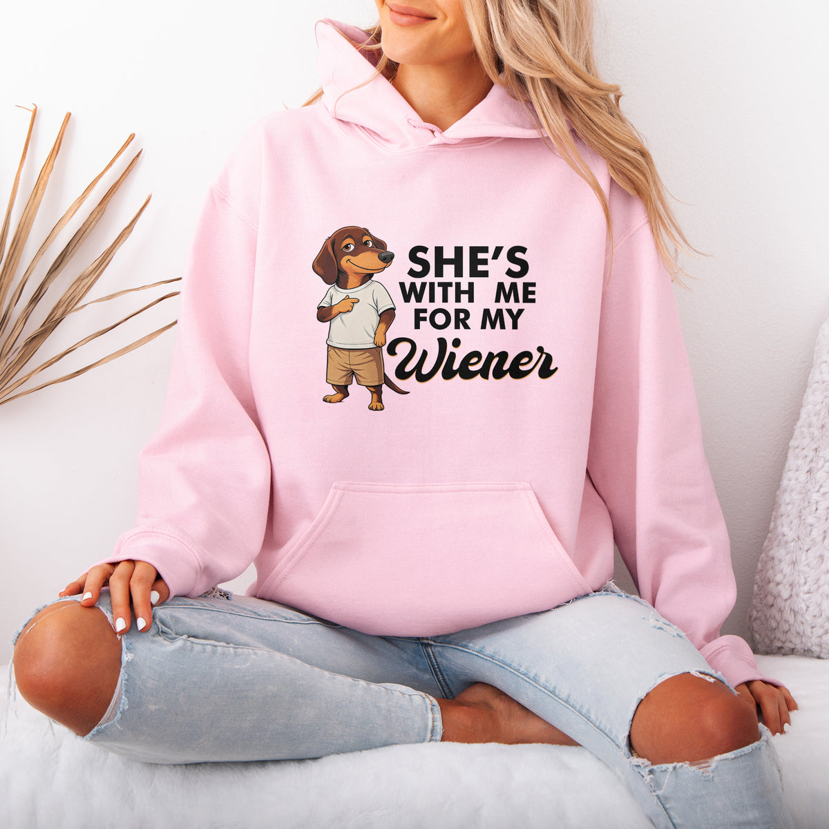 She’s With Me For My Wiener Dachshund Hoodie