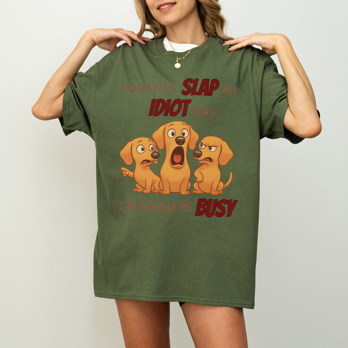 Slap an Idiot Day Dachshund Shirt