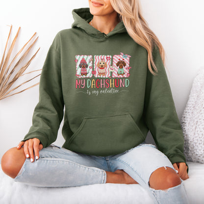 My Dachshund Is My Valentine Hoodie