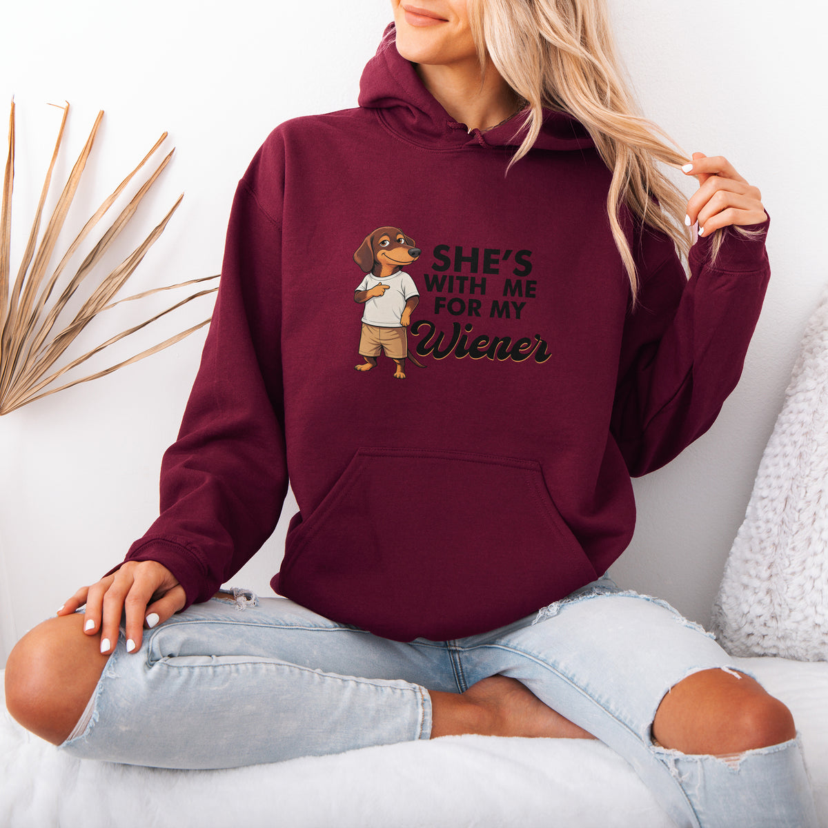 She’s With Me For My Wiener Dachshund Hoodie