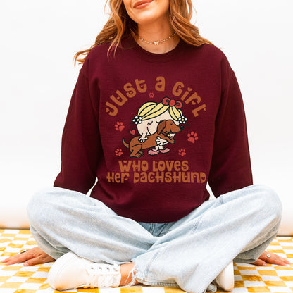 Just a Girl Who Loves Her Dachshund Mom Sweatshirt