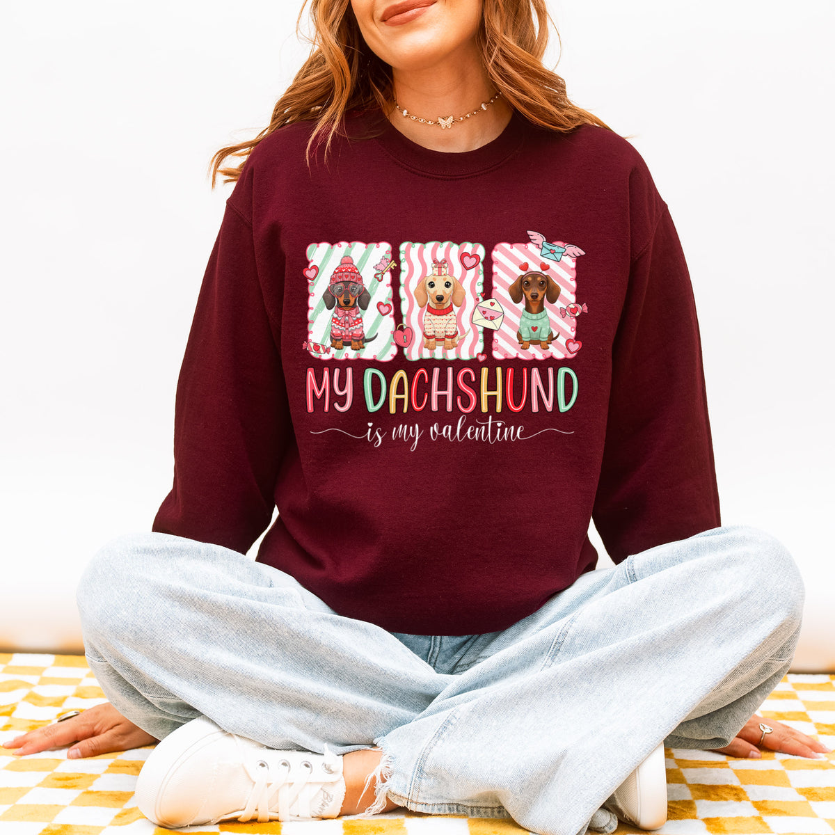 My Dachshund Is My Valentine Sweatshirt