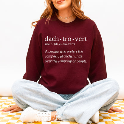 Funny Dachshund Sweatshirt Gift for Dachshund Lovers