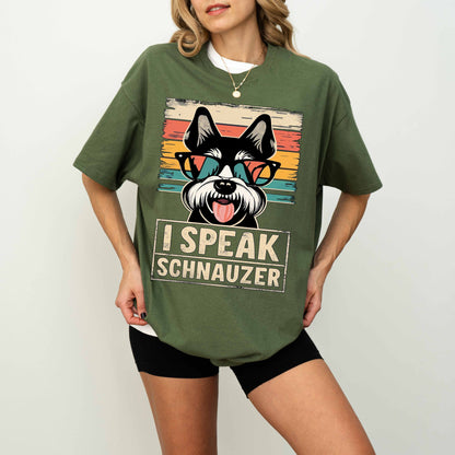 I Speak Schnauzer Funny Dog T-Shirt