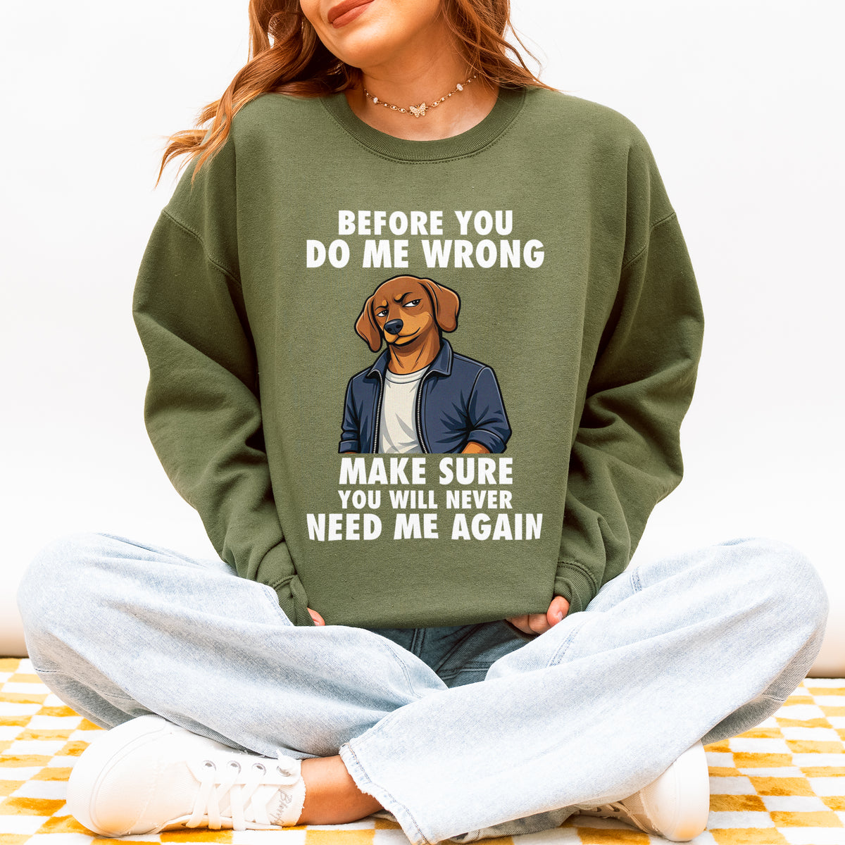 Funny Sausage Dog Sweatshirt Attitude Sausage Dog Humor Gift