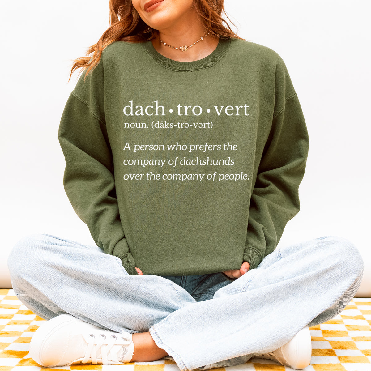 Funny Dachshund Sweatshirt Gift for Dachshund Lovers