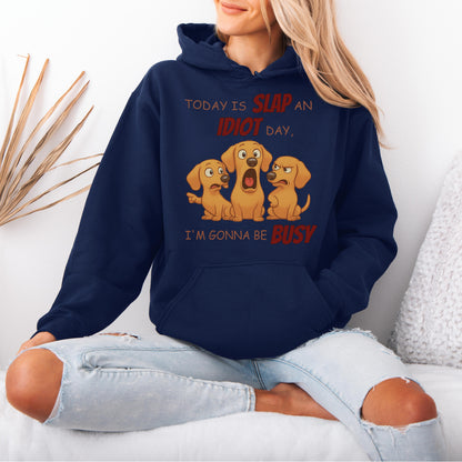 Slap an Idiot Day Dachshund Hoodies