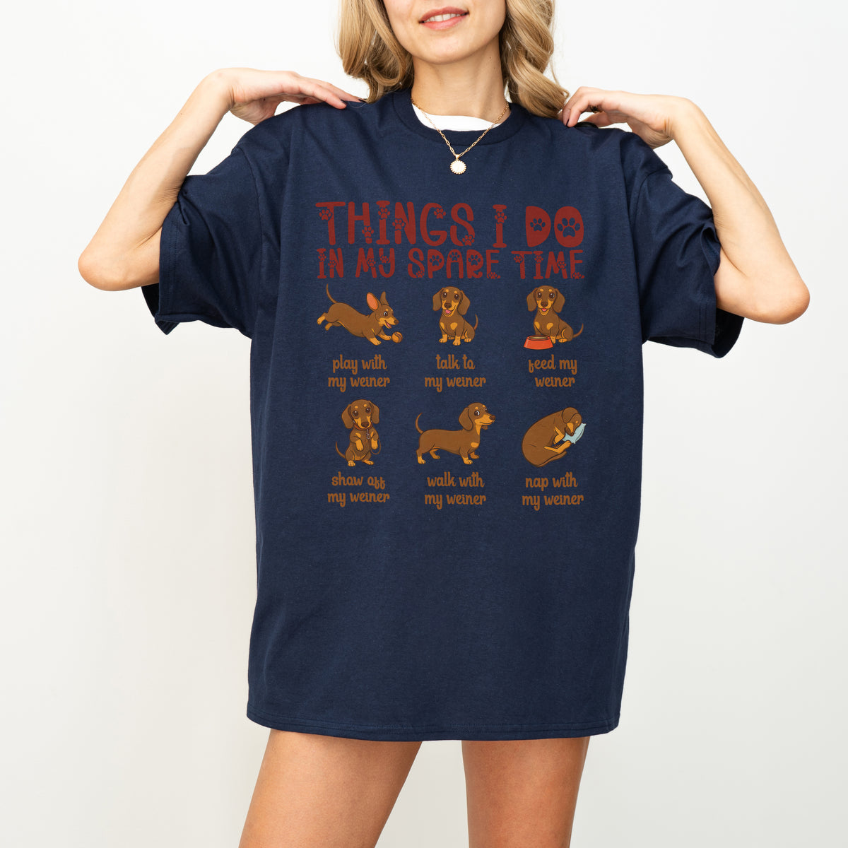 Things I Do in My Spare Time Dachshund Shirt
