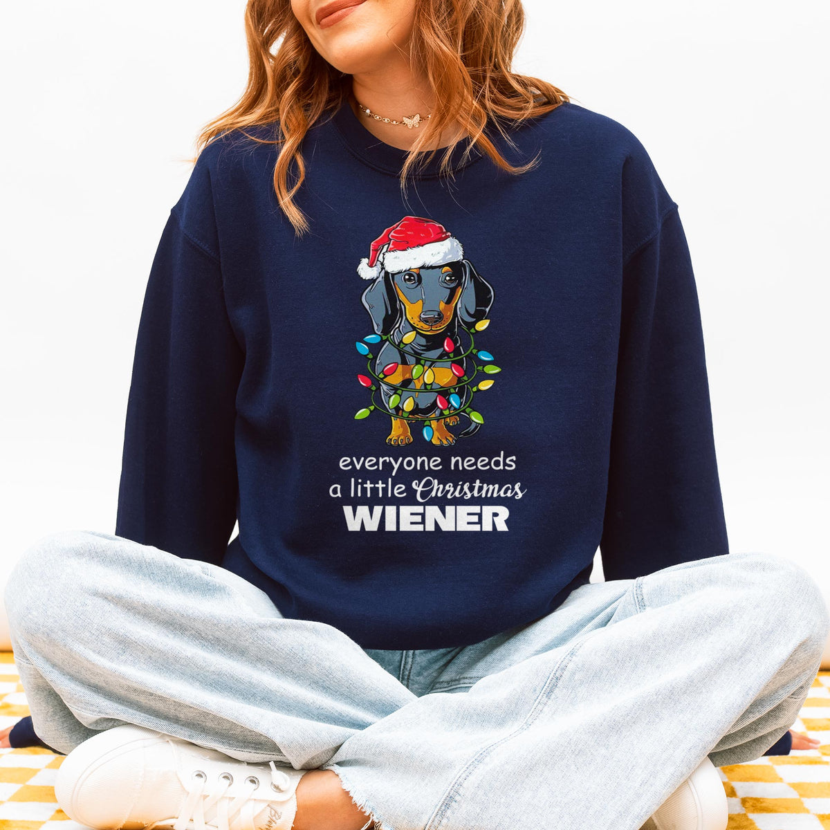 Everyone Needs a Little Christmas Wiener Dachshund Sweatshirt