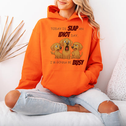 Slap an Idiot Day Dachshund Hoodies