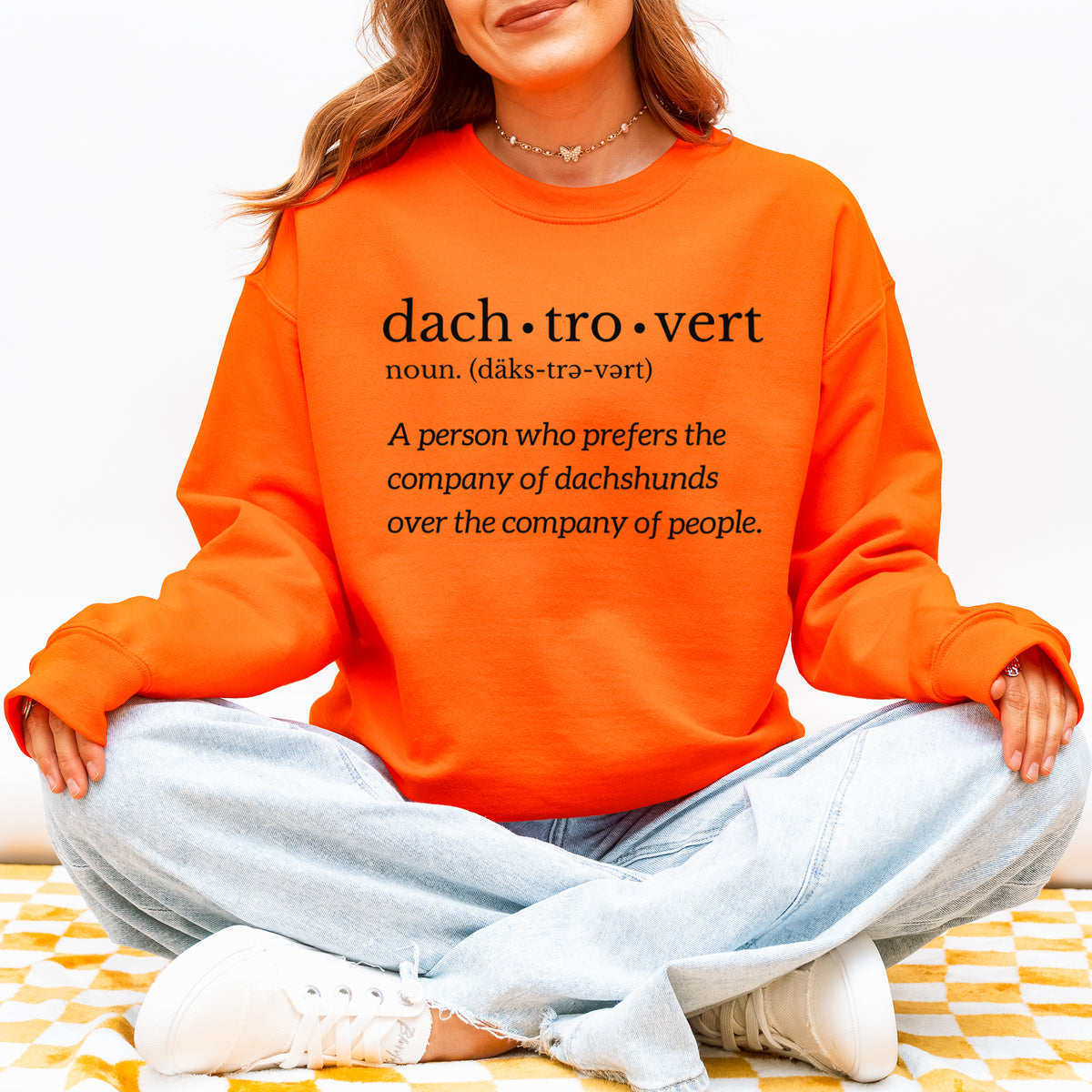 Funny Dachshund Sweatshirt Gift for Dachshund Lovers