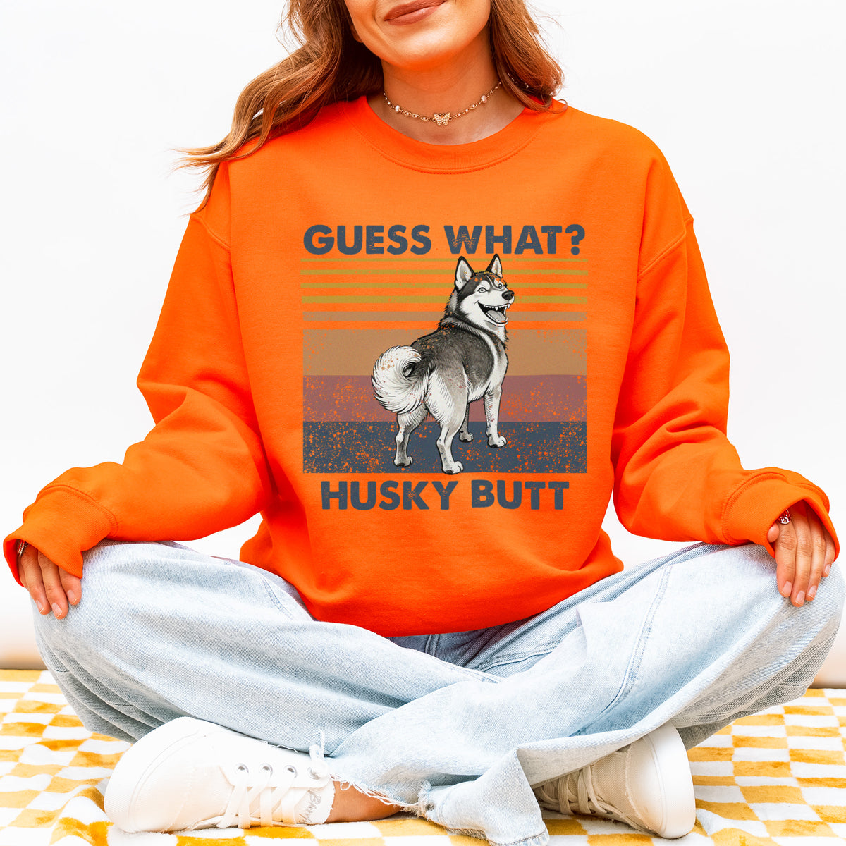 Guess What Husky Butt Sweatshirt – Funny Dog Lover Gift