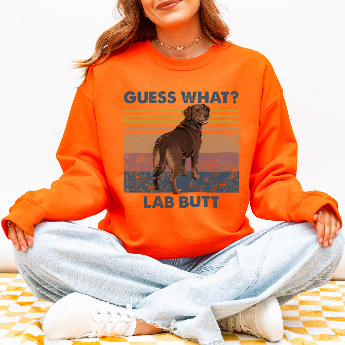 Guess What Labrador Butt Sweatshirt – Funny Dog Lover Gift