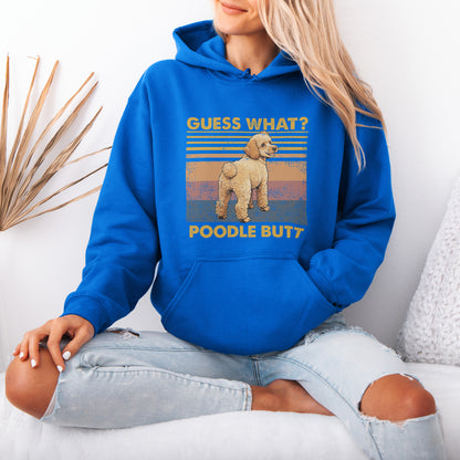 Guess What Poodle Butt Hoodie – Funny Dog Lover Gift