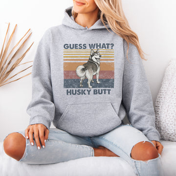 Guess What Husky Butt Hoodie – Funny Hooded Sweatshirt for Dog Lovers, Cute Gift