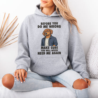 Funny Sausage Dog Hoodie Attitude Gift