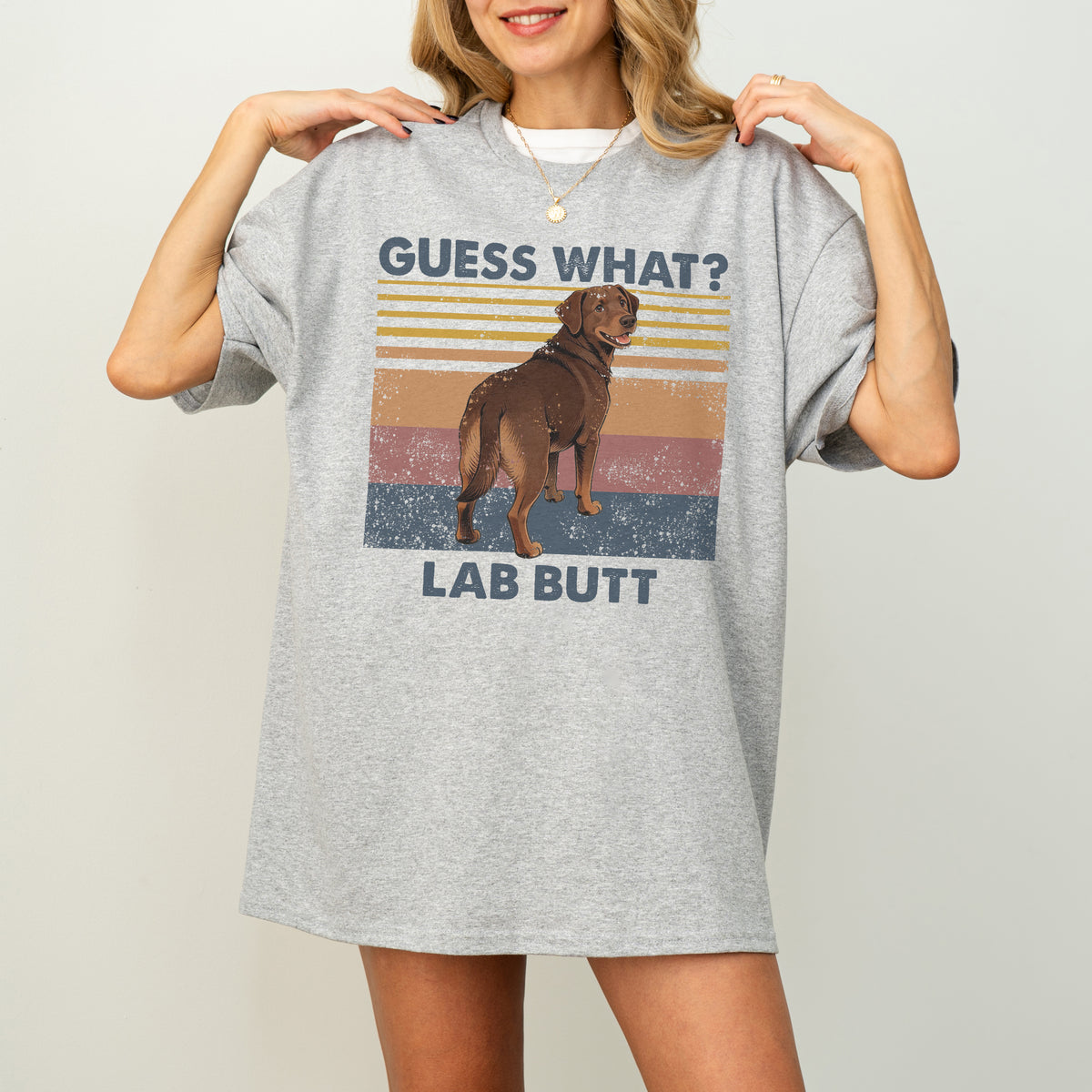 Guess What Labrador Butt Shirt – Funny Dog Lover Gift