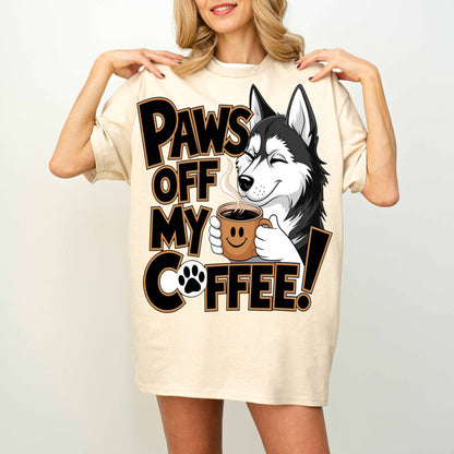 Paws Off My Coffee Funny Husky Dog T-Shirt