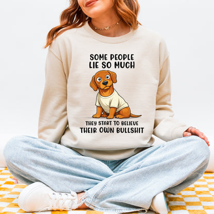 Funny Dachshund Sweatshirt Sarcastic Wiener Dog Humor Gift