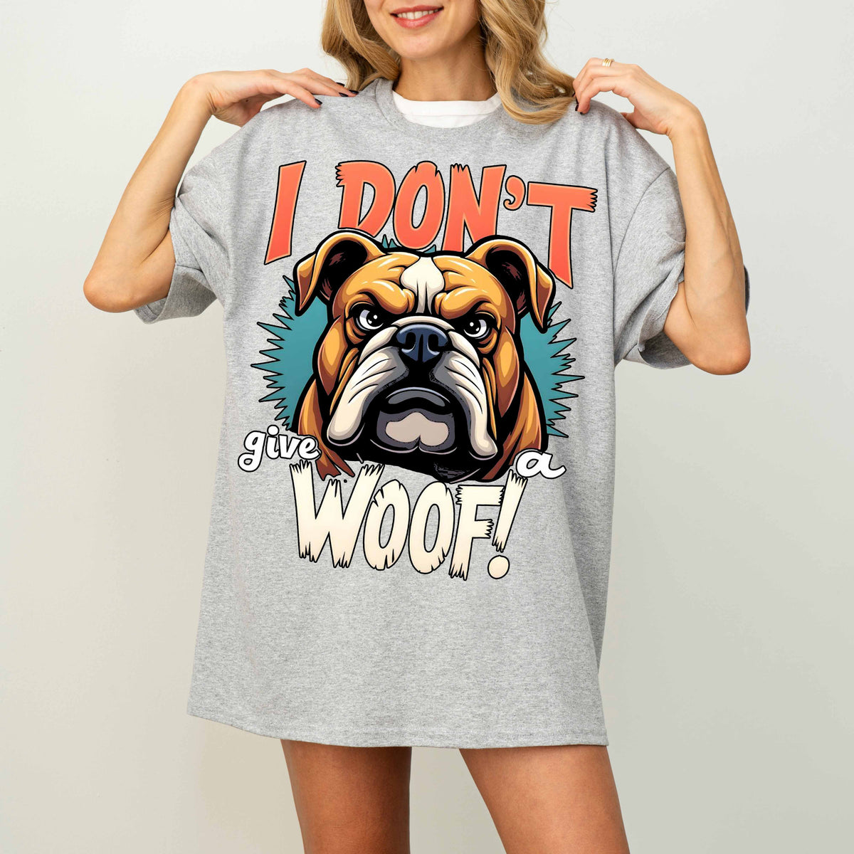 I Don’t Give a Woof Funny Bulldog Dog T-Shirt