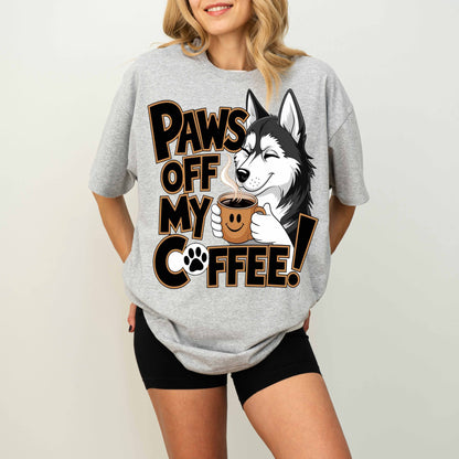 Paws Off My Coffee Funny Husky Dog T-Shirt