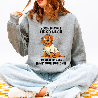 Funny Dachshund Sweatshirt Sarcastic Wiener Dog Humor Gift