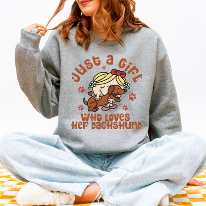 Just a Girl Who Loves Her Dachshund Mom Sweatshirt