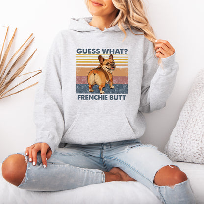 Guess What French Bulldog Butt Hoodie – Funny Dog Lover Gift