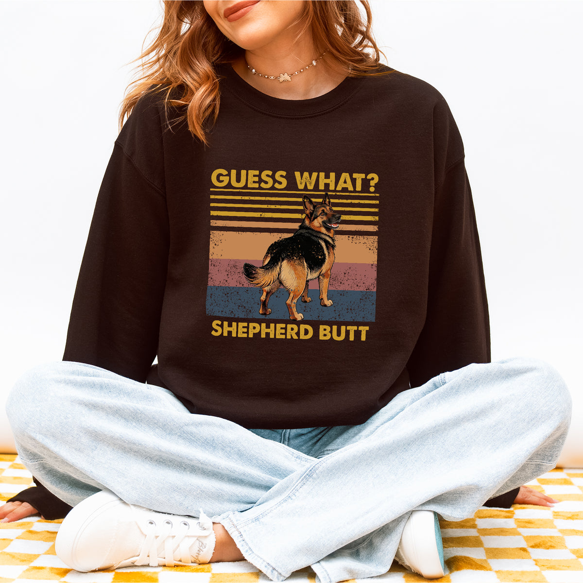 Guess What Shepherd Butt Sweatshirt – Funny Dog Lover Gift