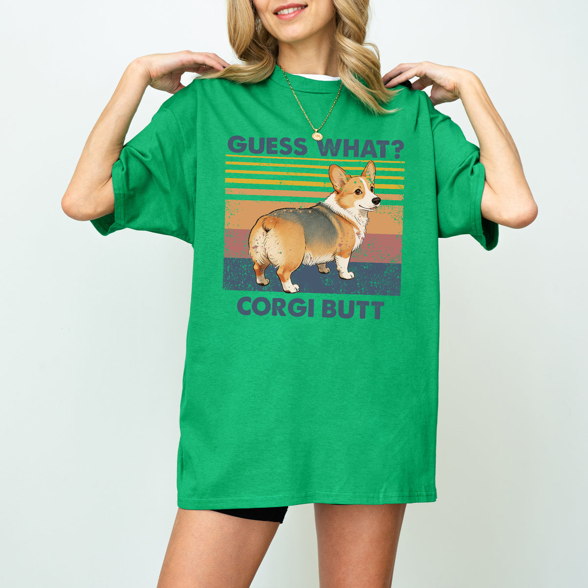 Guess What Corgi Butt Shirt – Funny Dog Lover Gift