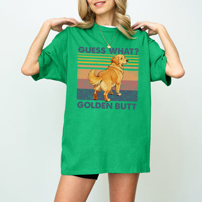 Guess What Retriever Butt Shirt – Funny Dog Lover Gift