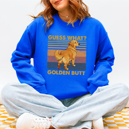 Guess What Retriever Butt Sweatshirt – Funny Dog Lover Gift