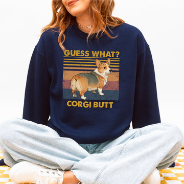 Guess What Corgi Butt Sweatshirt – Funny Pullover for Dog Lovers, Cute Gift