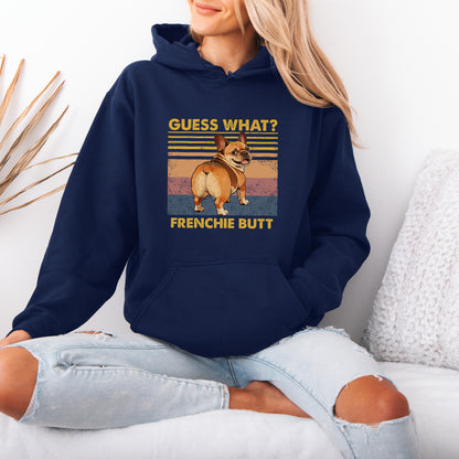Guess What French Bulldog Butt Hoodie – Funny Dog Lover Gift