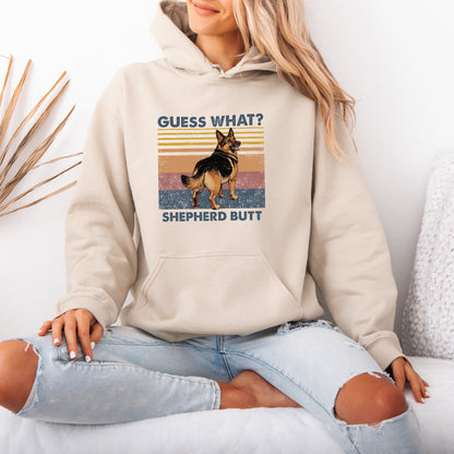 Guess What Shepherd Butt Hoodie – Funny Dog Lover Gift