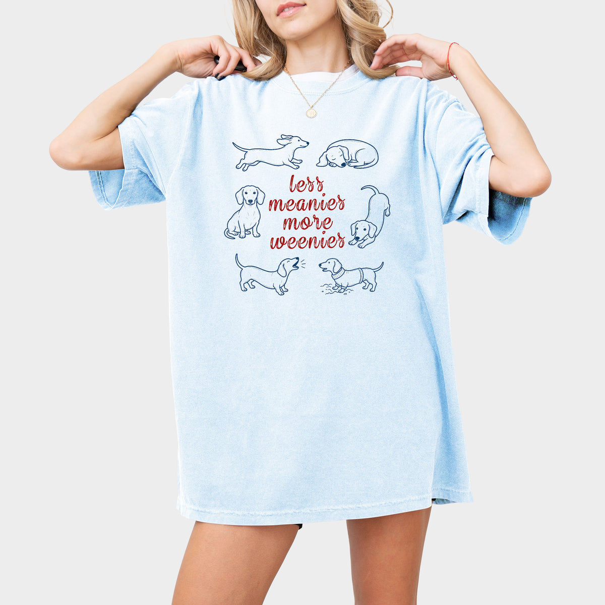 Less Meanies More Weenies Comfort Colors Dachshund Shirt