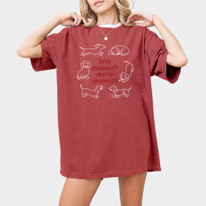 Less Meanies More Weenies Comfort Colors Dachshund Shirt
