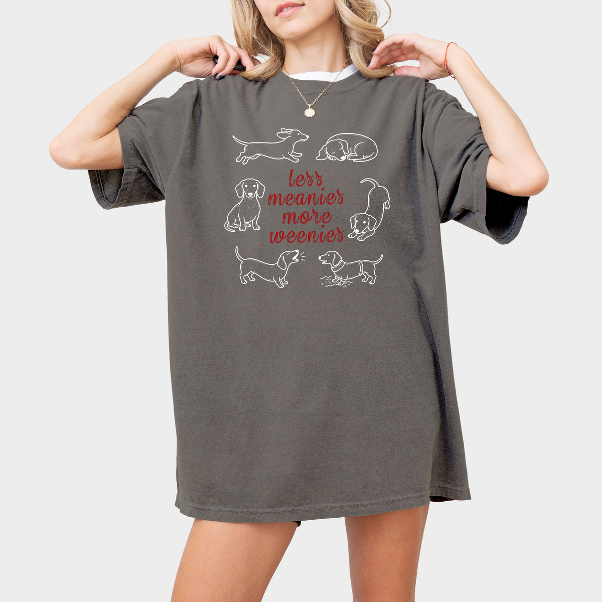 Less Meanies More Weenies Comfort Colors Dachshund Shirt