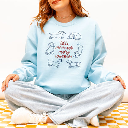 Less Meanies More Weenies Dachshund Crewneck Sweatshirt