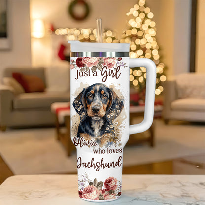 Just A Girl Who Loves Dachshund Tumbler – Personalized Gift