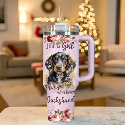 Just A Girl Who Loves Dachshund Tumbler – Personalized Gift