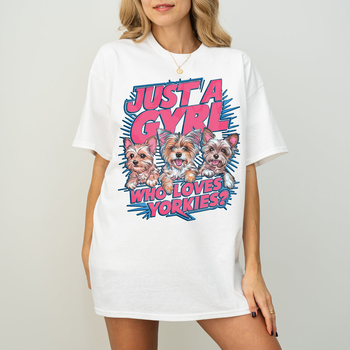 Just a Girl Who Loves Yorkies Dog Mom T-Shirt